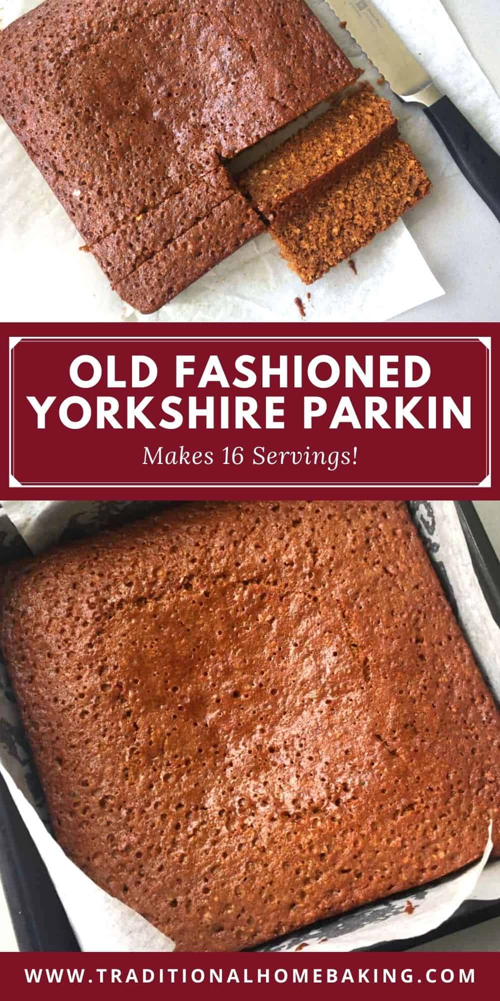Old Fashioned Yorkshire Parkin Traditional Home Baking