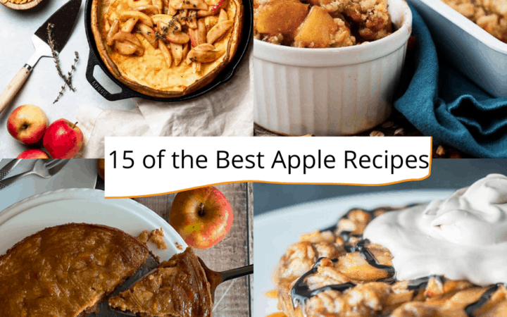 collection of apple recipe images with sign saying 15 of the best apple recipes